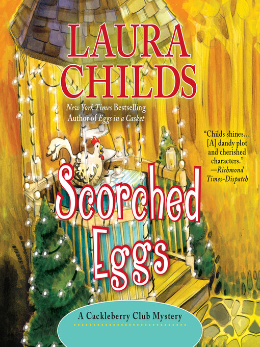 Title details for Scorched Eggs by Laura Childs - Available